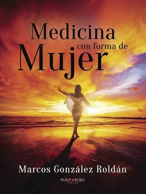 cover image of Medicina con forma de mujer